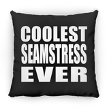 Coolest Seamstress Ever - Throw Pillow Black