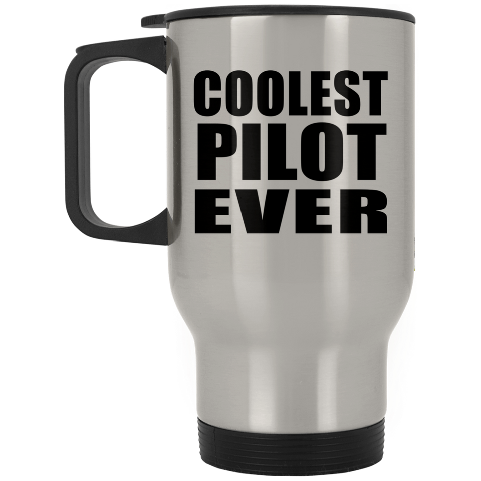 Coolest Pilot Ever - Silver Travel Mug
