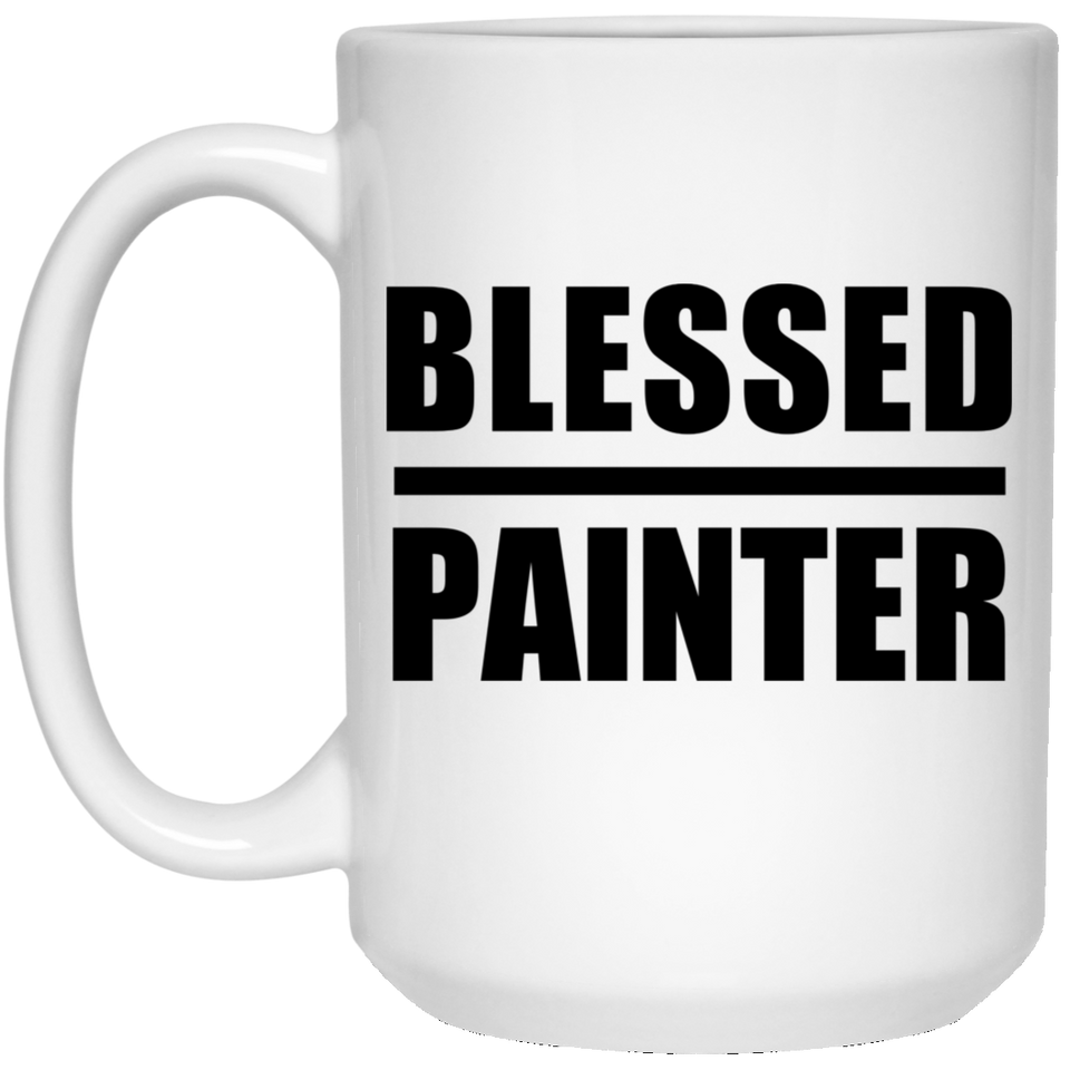 Blessed Painter - 15oz Coffee Mug
