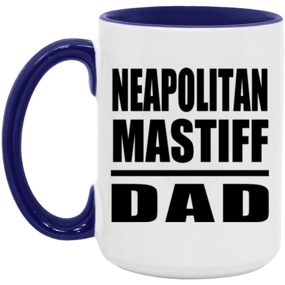 Neapolitan Mastiff Dad - 15oz Accent Mug Purple
