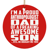 Proud Anthropologist Dad Of Awesome Son - Circle Ornament