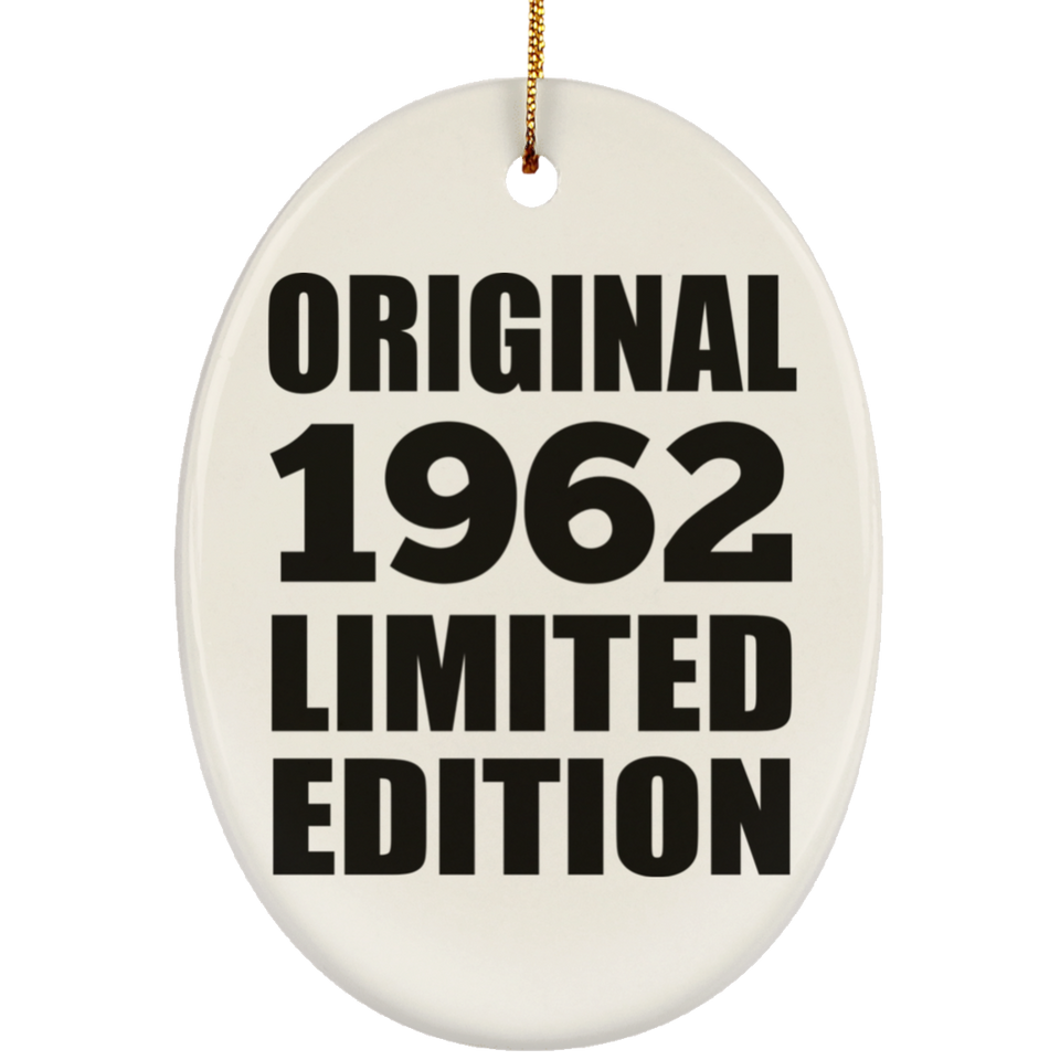 62nd Birthday Original 1962 Limited Edition - Oval Ornament