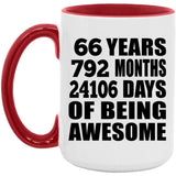 66th Birthday 66 Years 792 Months 24106 Days Of Awesome - 15oz Accent Mug Red