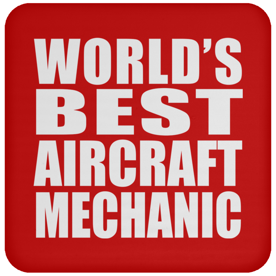 World's Best Aircraft Mechanic - Coaster