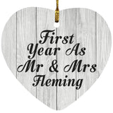 First Year As Mr & Mrs Fleming - Heart Ornament F