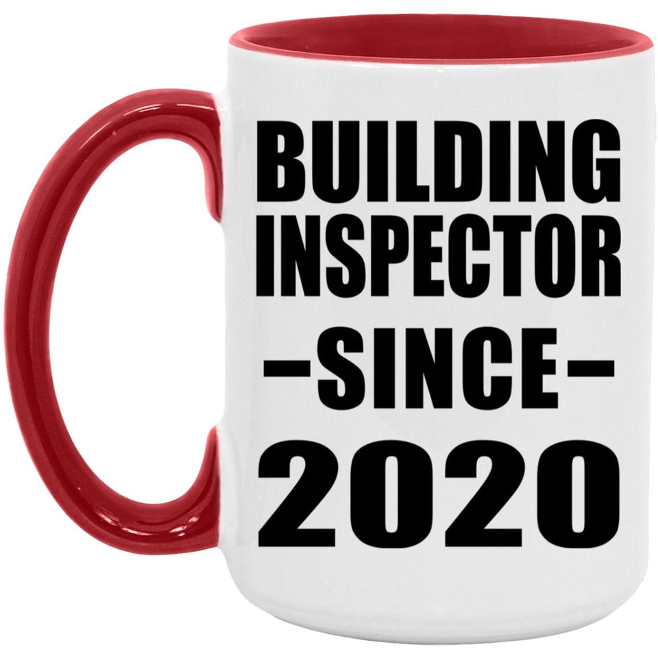 Building Inspector Since 2020 - 15oz Accent Mug Red