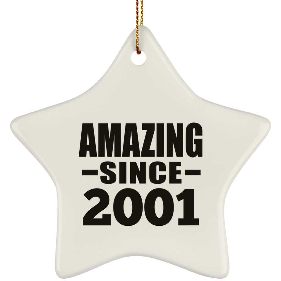 23rd Birthday Amazing Since 2001 - Star Ornament