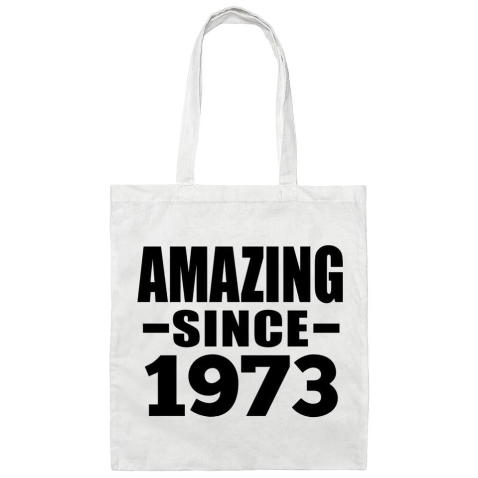 51st Birthday Amazing Since 1973 - Tote Bag White