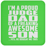 Proud Judge Dad Of Awesome Son - Drink Coaster