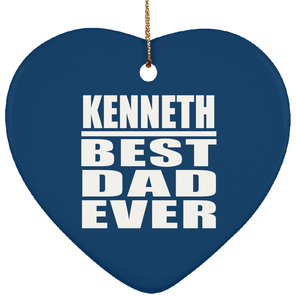 Kenneth Best Dad Ever - Heart Ornament