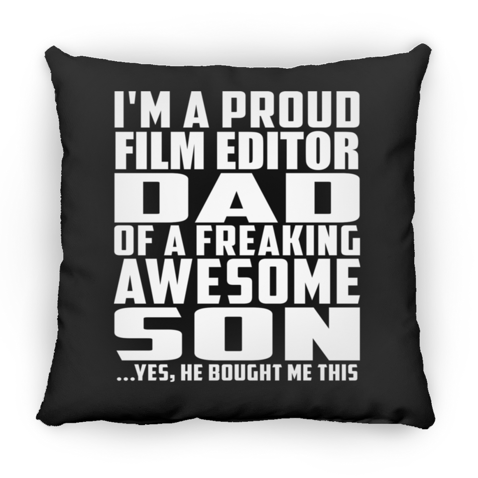Proud Film Editor Dad Of Awesome Son - Throw Pillow Black