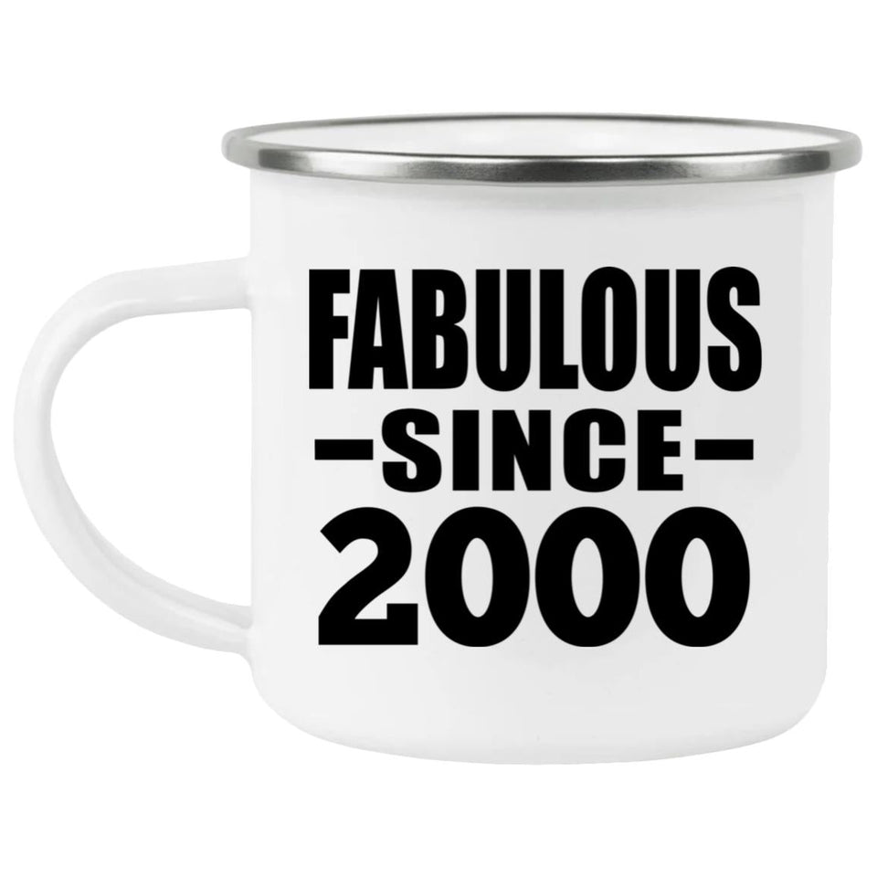 24th Birthday Fabulous Since 2000 - 12oz Camping Mug