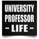 University Professor Life - Poster Square