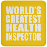 World's Greatest Health Inspector - Drink Coaster
