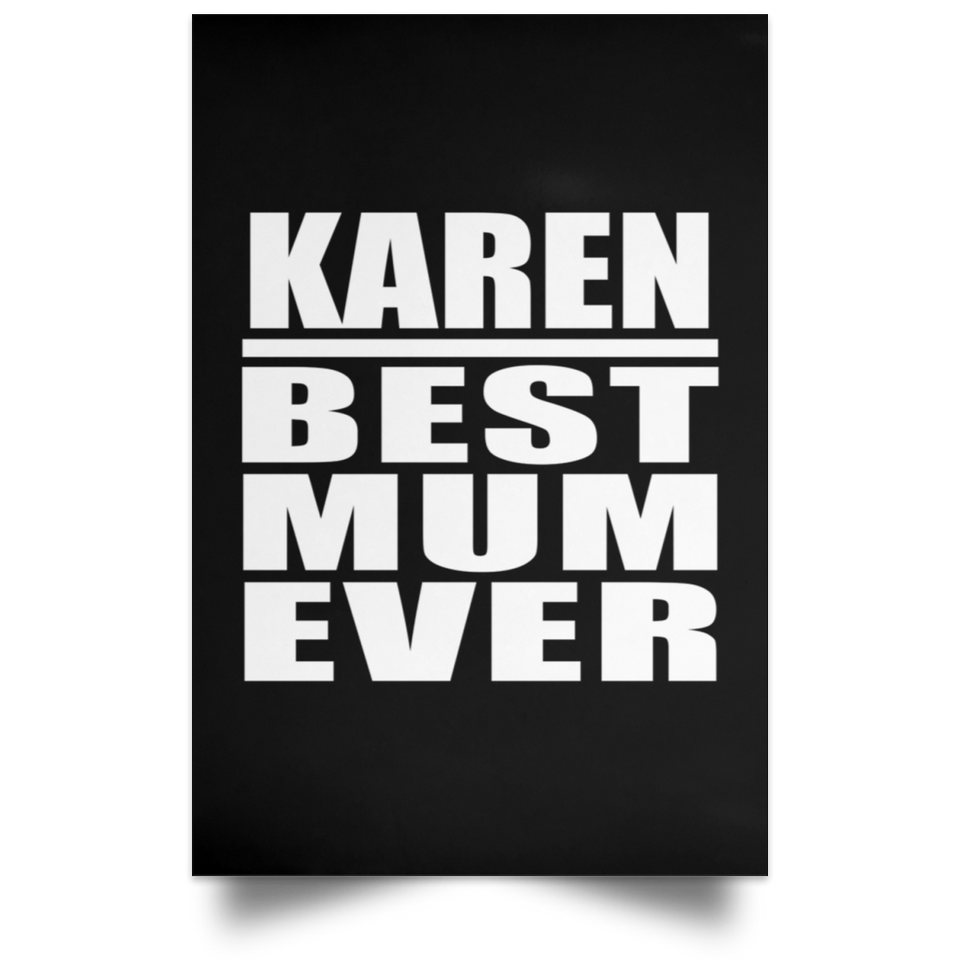 Karen Best Mum Ever - Poster Portrait