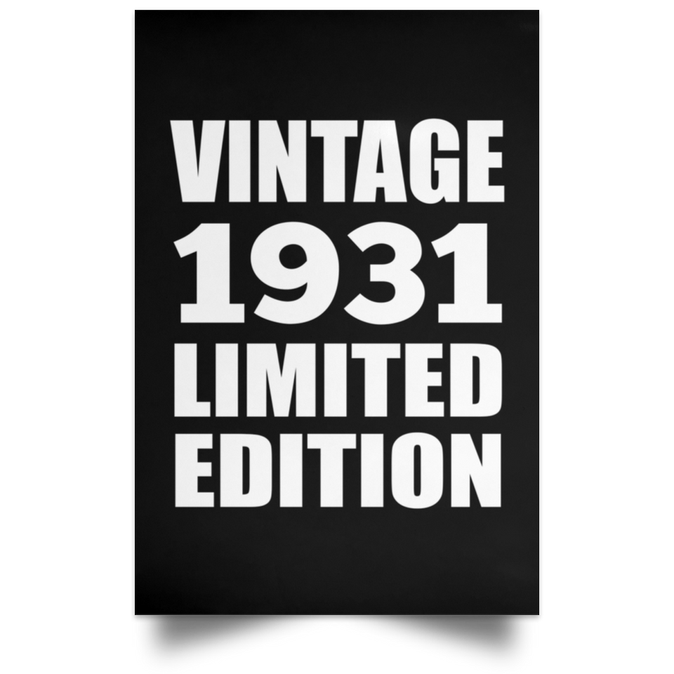 93rd Birthday Vintage 1931 Limited Edition - Poster Portrait