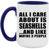 All I Care About Is Seashells - 15oz Accent Mug Purple