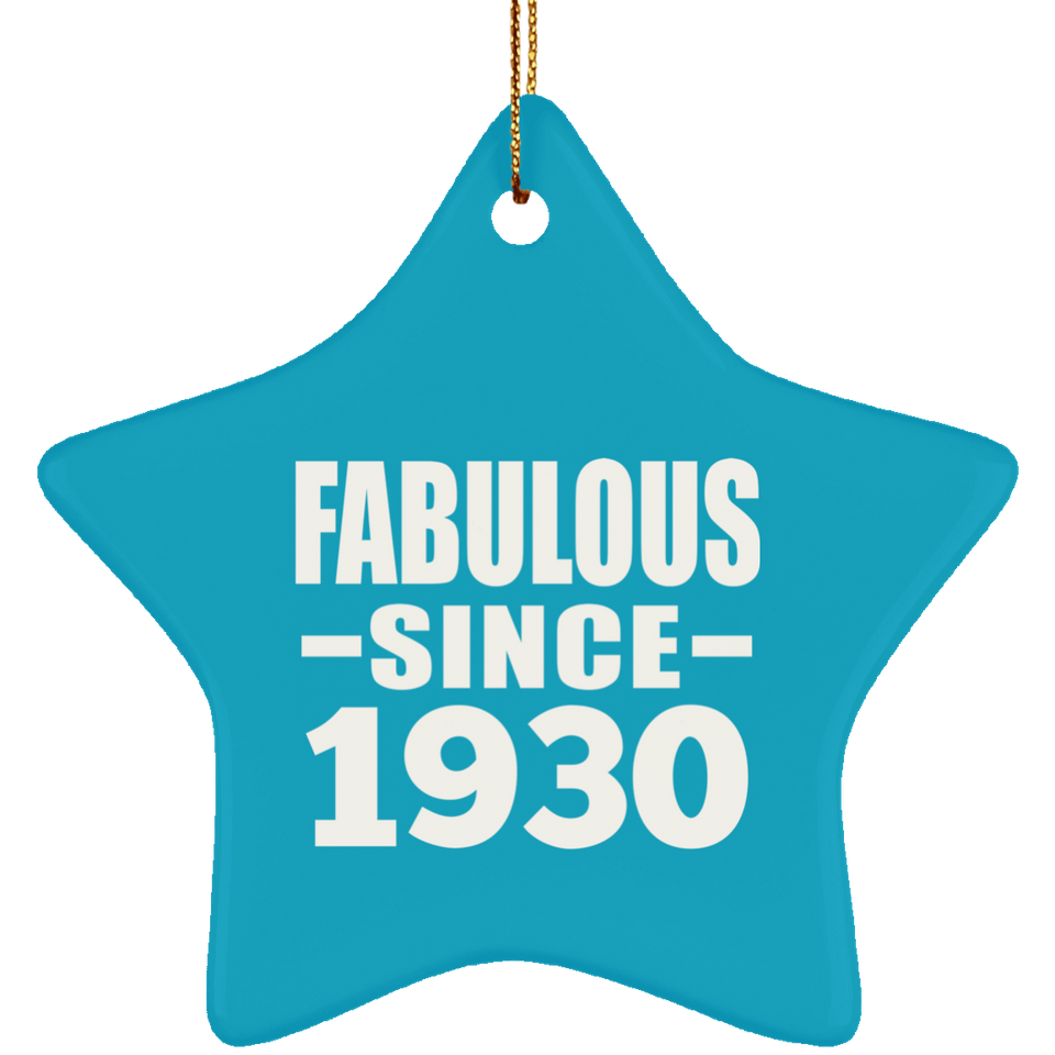 94th Birthday Fabulous Since 1930 - Star Ornament