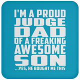 Proud Judge Dad Of Awesome Son - Drink Coaster