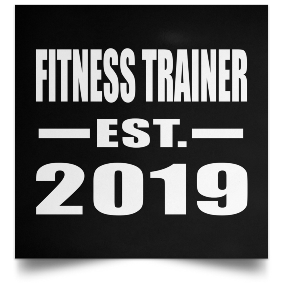 Fitness Trainer Established EST. 2019 - Poster Square