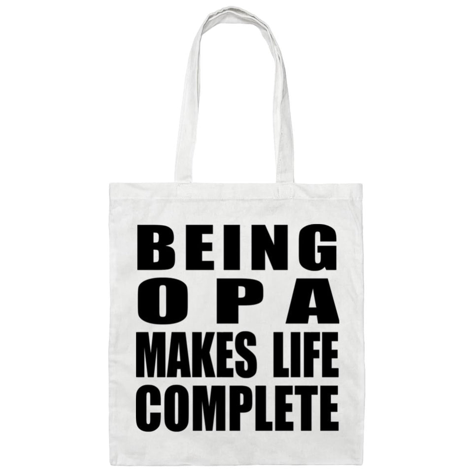 Being Opa Makes Life Complete - Tote Bag White