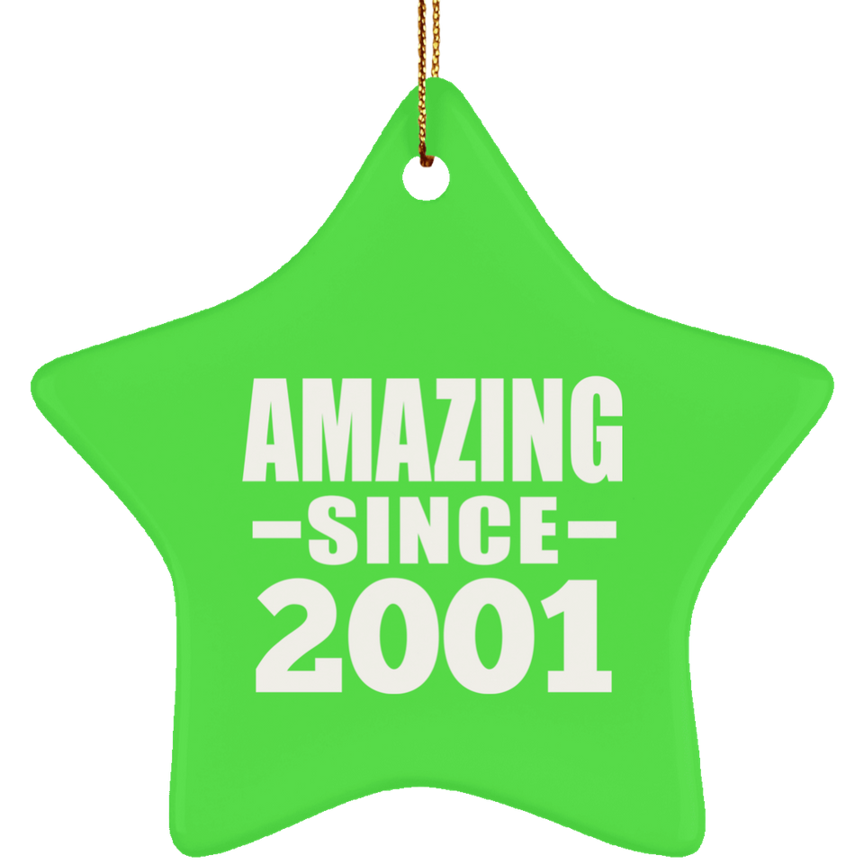 23rd Birthday Amazing Since 2001 - Star Ornament