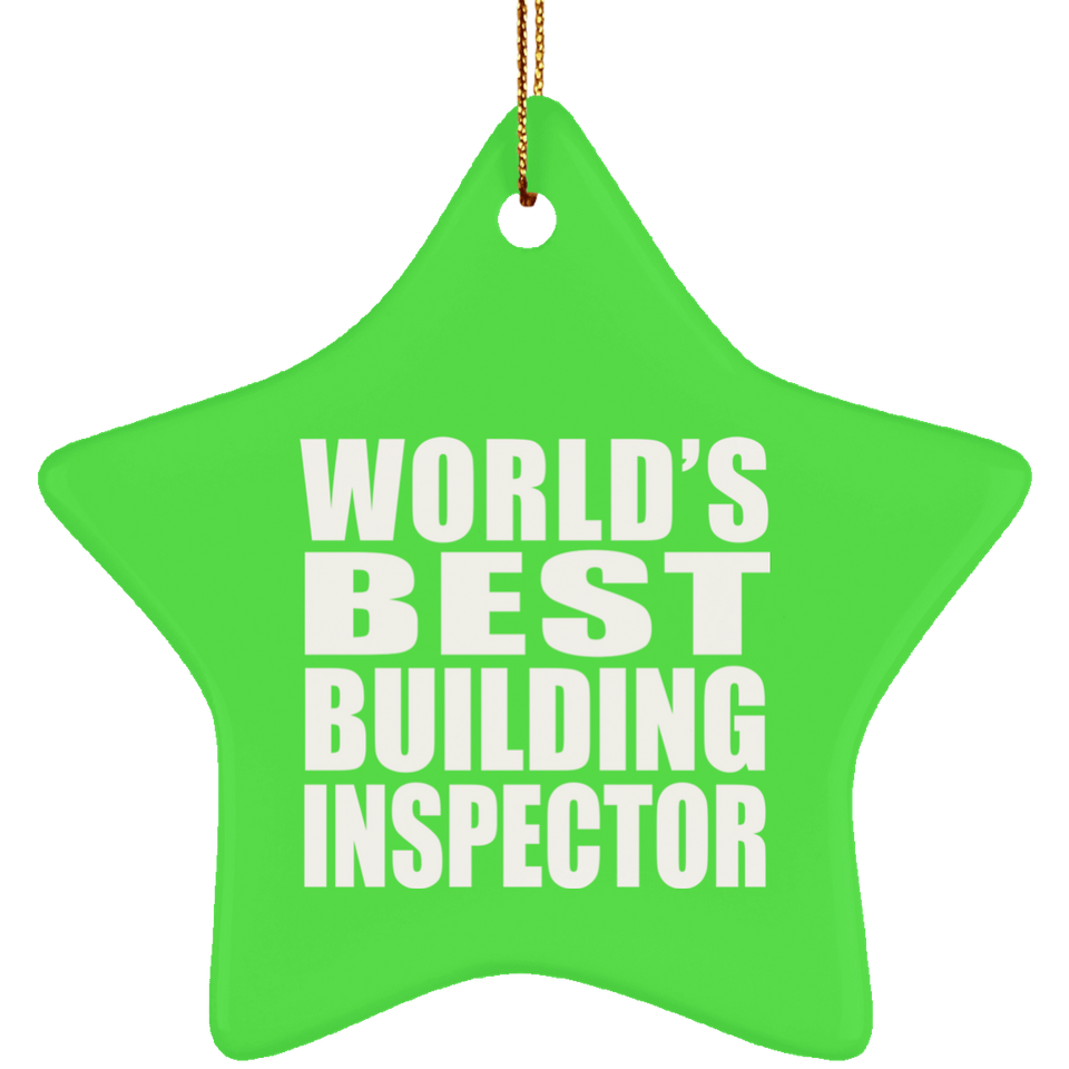 World's Best Building Inspector - Star Ornament