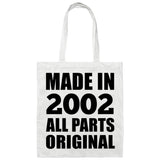 22nd Birthday Made in 2002 All Parts Original - Tote Bag White