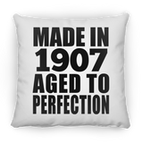 117th Birthday Made In 1907 Aged To Perfection - Throw Pillow