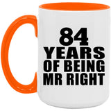 84th Anniversary 84 Years Of Being Mr Right - 15oz Accent Mug Orange