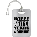 Happy 42nd Anniversary Square Root of 1764 Years & Counting - Luggage Bag Tag