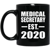 Medical Secretary Established EST. 2020 - 11oz Coffee Mug