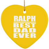 Ralph Best Dad Ever - Heart Ornament