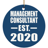 Management Consultant Established EST. 2020 - Circle Ornament