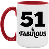 51st Birthday 51 & Fabulous - 15oz Accent Mug Red