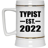 Typist Established EST. 2022 - Beer Stein