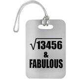 116th Birthday Square Root of 13456 & Fabulous - Luggage Bag Tag