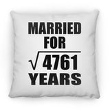 69th Anniversary Married For Square Root of 4761 Years - Throw Pillow