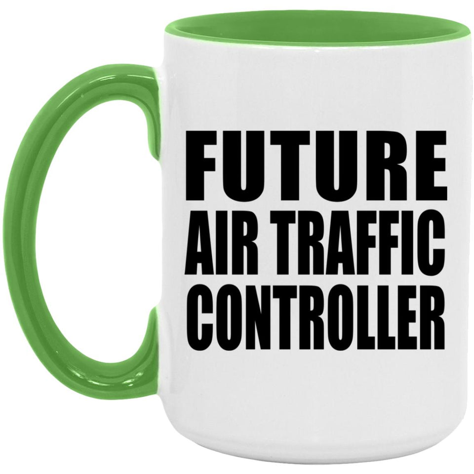Future Air Traffic Controller - 15oz Accent Mug Green