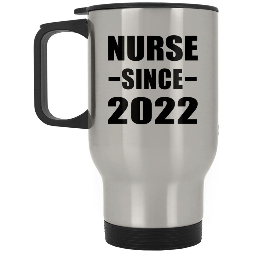 Nurse Since 2022 - Silver Travel Mug