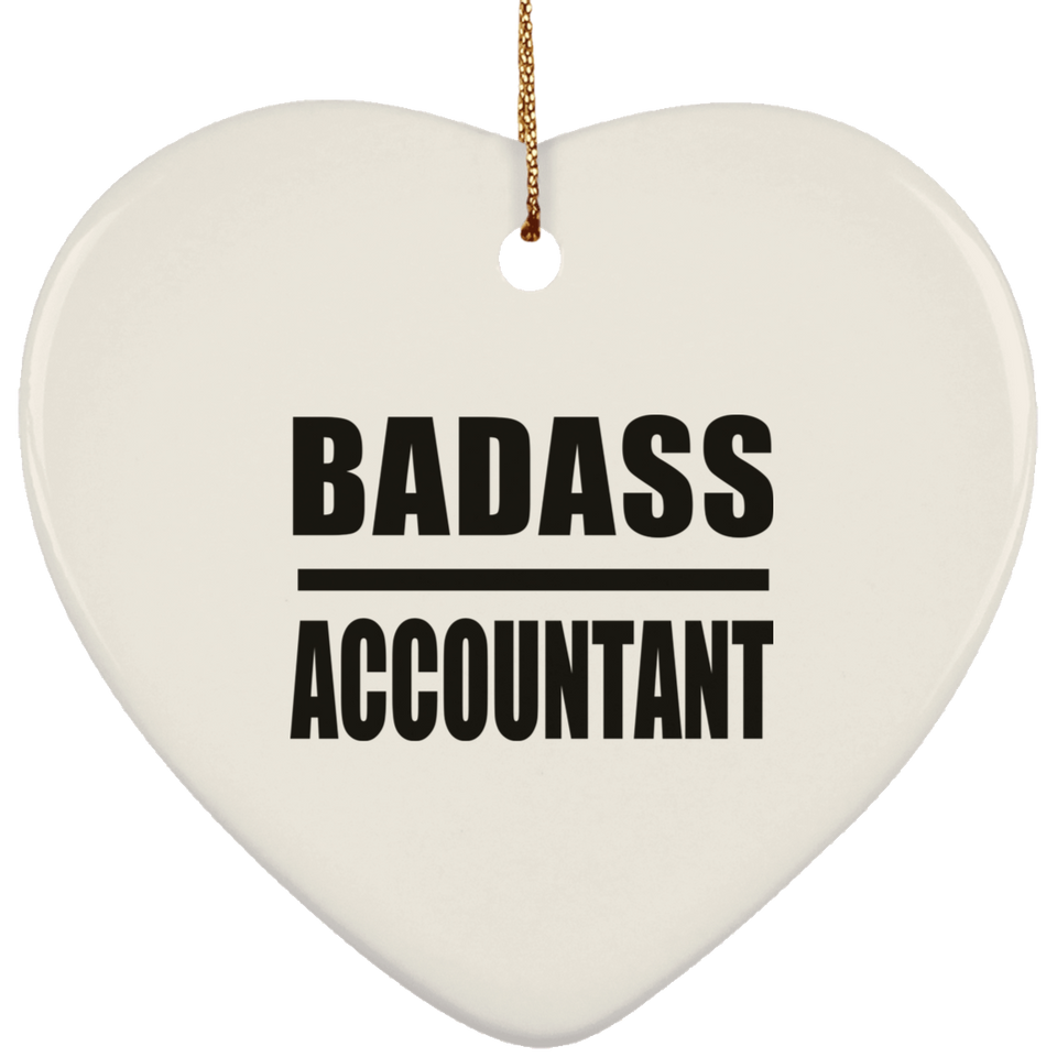 Badass Accountant - Heart Ornament