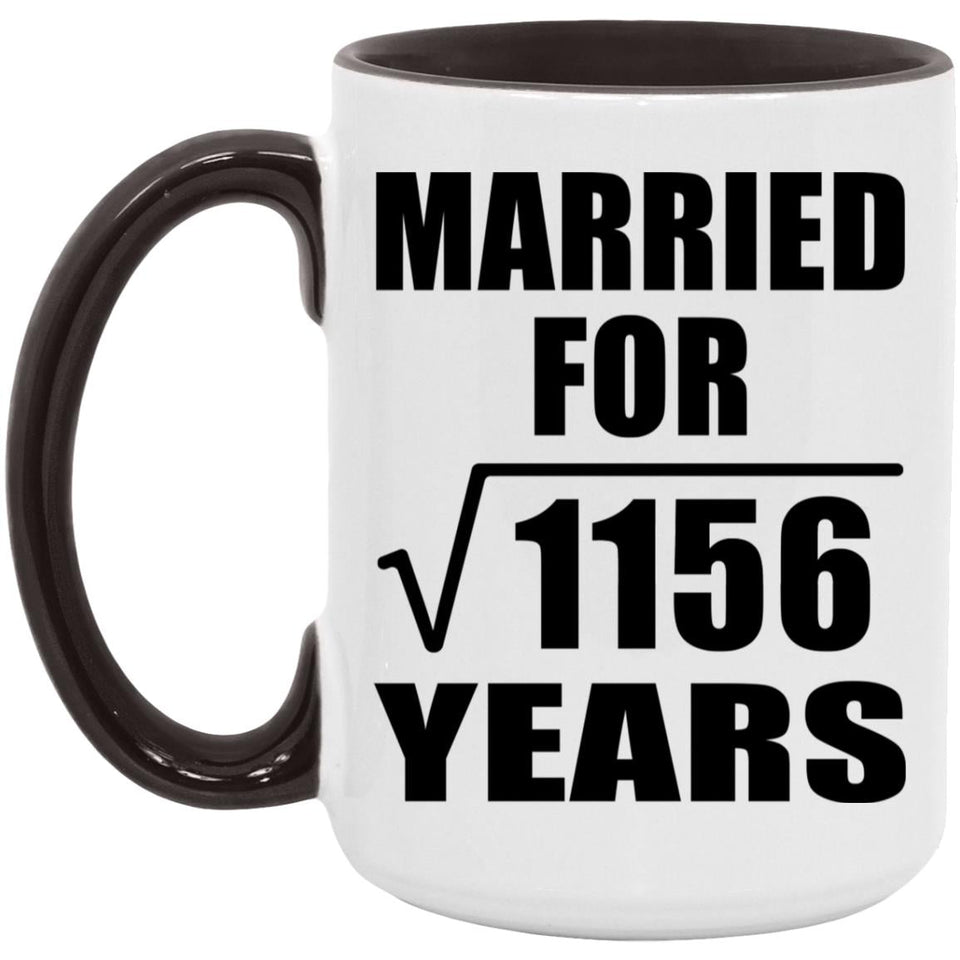 34th Anniversary Married For Square Root of 1156 Years - 15oz Accent Mug Black