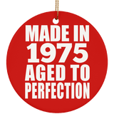 49th Birthday Made In 1975 Aged to Perfection - Circle Ornament
