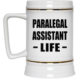 Paralegal Assistant Life - Beer Stein