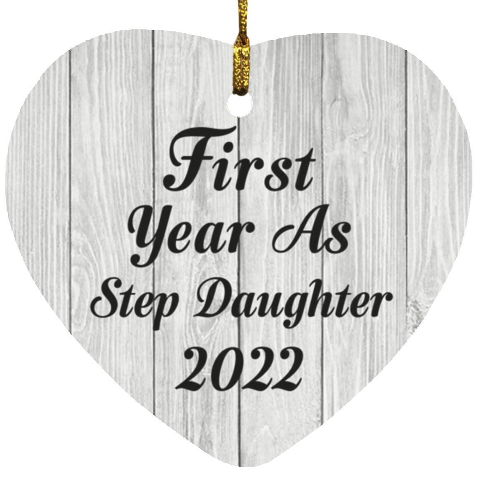 First Year As Step Daughter 2022 - Heart Ornament F