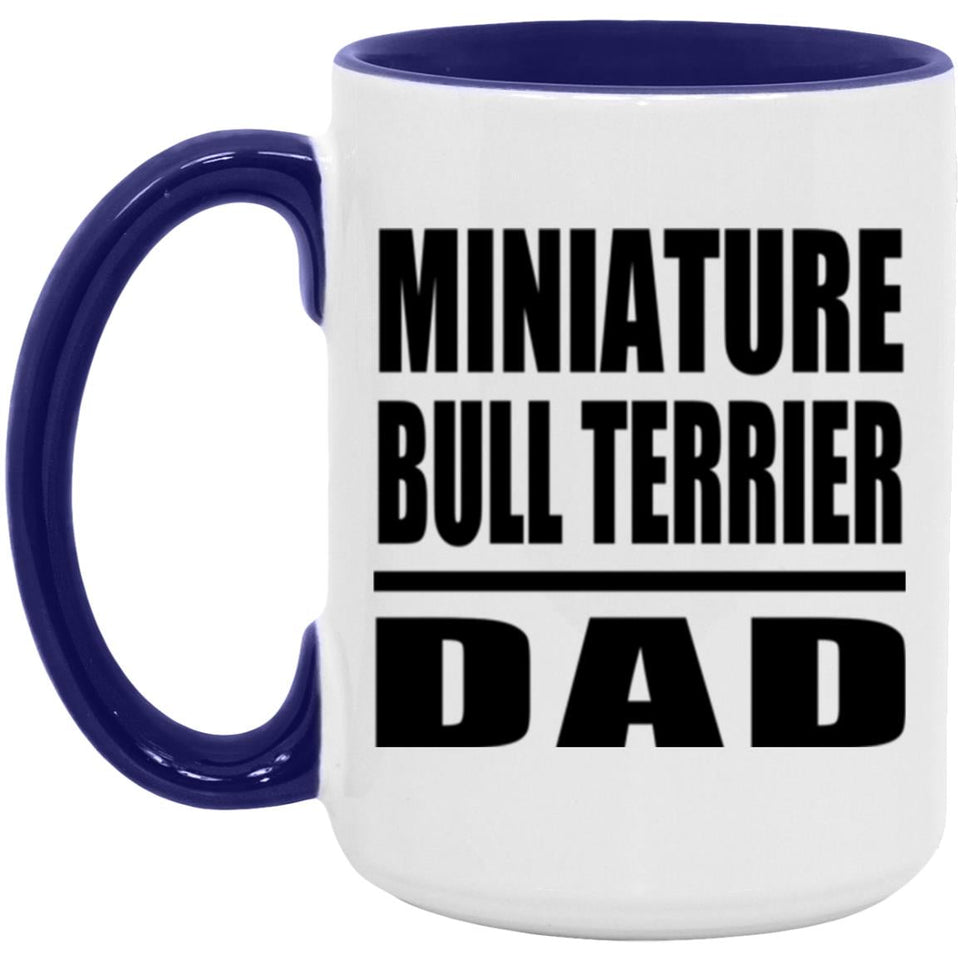 Miniature Bull Terrier Dad - 15oz Accent Mug Purple