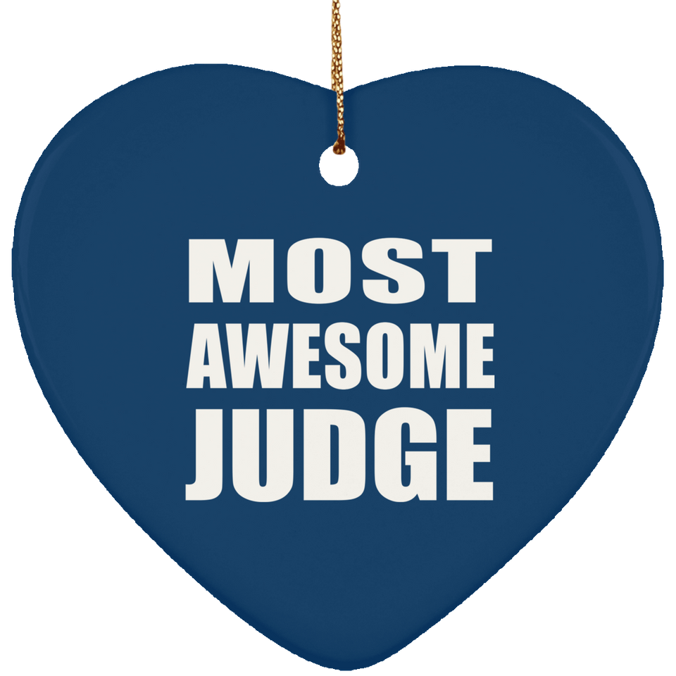 Most Awesome Judge - Heart Ornament