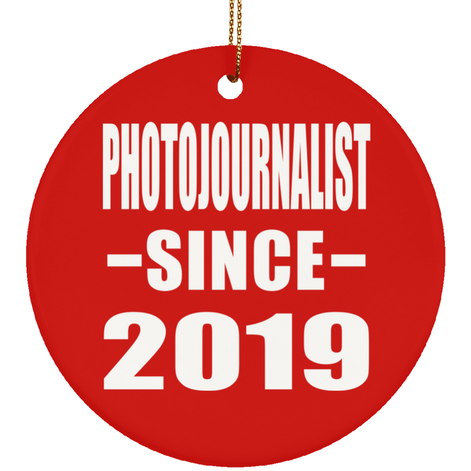 Photojournalist Since 2019 - Circle Ornament