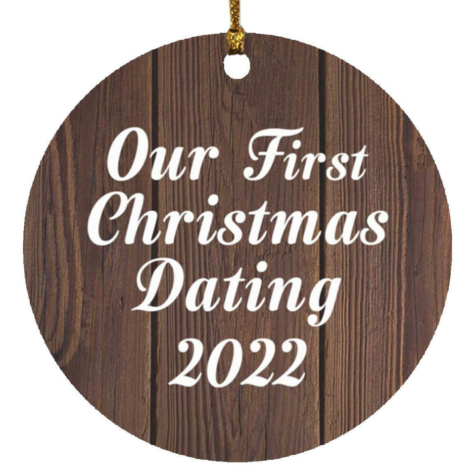 Our First Christmas Dating 2022 - Circle Ornament D