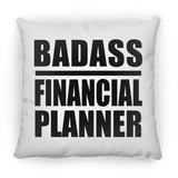 Badass Financial Planner - Throw Pillow